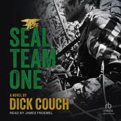 SEAL Team One by  Dick Couch audiobook