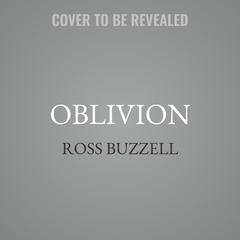 Oblivion by Ross Buzzell audiobook