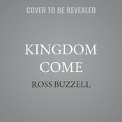 Kingdom Come by  Ross Buzzell audiobook