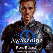 Awakening by  Ross Buzzell audiobook