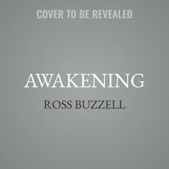 Awakening by Ross Buzzell audiobook