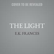 The Light by  E.K. Frances audiobook