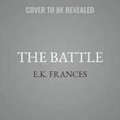 The Battle by  E.K. Frances audiobook