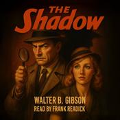 The Shadow by  Walter Gibson audiobook
