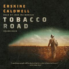 Tobacco Road by Erskine Caldwell audiobook