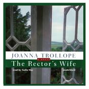 The Rector’s Wife by  Joanna Trollope audiobook