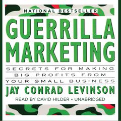 Guerrilla Marketing by Jay Conrad Levinson audiobook