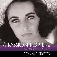 A Passion for Life by Donald Spoto audiobook