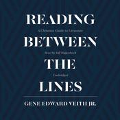 Reading between the Lines by  Gene Edward Veith Jr. audiobook