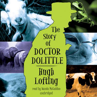 The Story of Doctor Dolittle by Hugh Lofting audiobook
