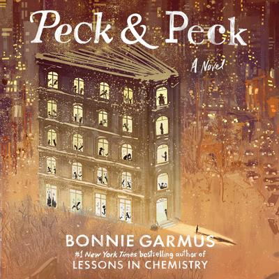 Peck & Peck by Bonnie Garmus audiobook