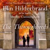 The Thoroughbreds by  Shelby Cunningham audiobook
