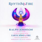 Rhythm & Fire by  Ralph Johnson audiobook