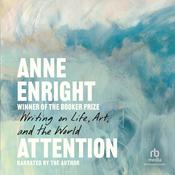Attention by  Anne Enright audiobook