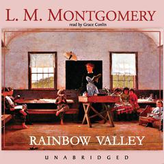 Rainbow Valley by L. M. Montgomery audiobook