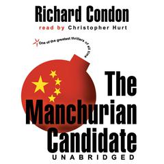 The Manchurian Candidate by Richard Condon audiobook