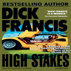 High Stakes by Dick Francis audiobook