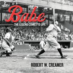 Babe by Robert W. Creamer audiobook