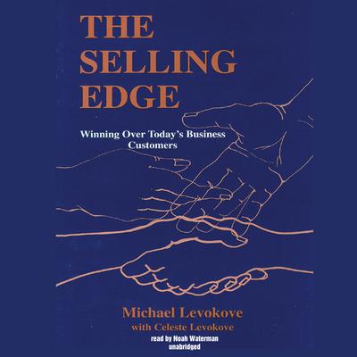 The Selling Edge by Michael Levokove audiobook