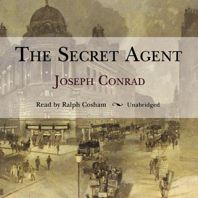 The Secret Agent by Joseph Conrad audiobook