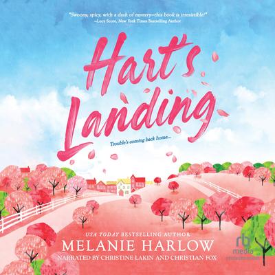 Hart's Landing by Melanie Harlow audiobook