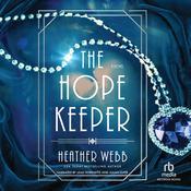 The Hope Keeper by  Heather Webb audiobook