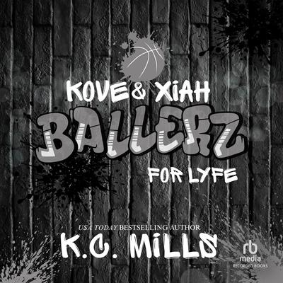 Kove and Xiah by K. C. Mills audiobook