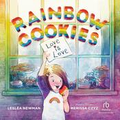 Rainbow Cookies by  Lesléa Newman audiobook