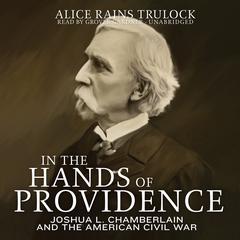In the Hands of Providence by Alice Rains Trulock audiobook