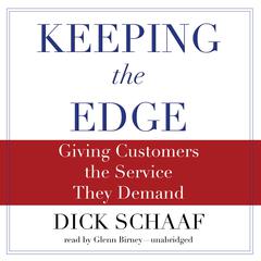 Keeping the Edge by Dick Schaaf audiobook
