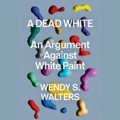 A Dead White by  Wendy S Walters audiobook