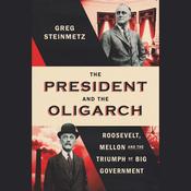The President and the Oligarch by  Greg Steinmetz audiobook
