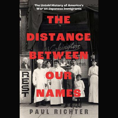 Distance Between Our Names by Paul Richter audiobook