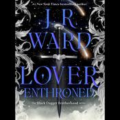 Lover Enthroned by  J.R. Ward audiobook