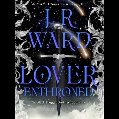 Lover Enthroned by J.R. Ward audiobook