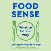 Food Sense by  Christopher Gardner audiobook