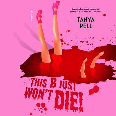 Barbie Just Won't Die! by Tanya Pell audiobook