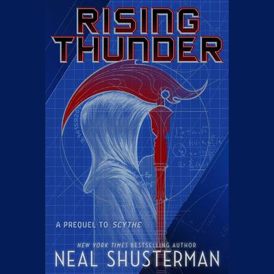 Rising Thunder by Neal Shusterman audiobook