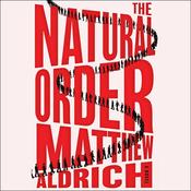 The Natural Order by  Matthew Aldrich audiobook