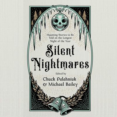Silent Nightmares by Chuck Palahniuk audiobook