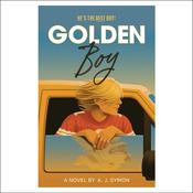 Golden Boy by  A. J. Symon audiobook