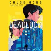 Deadlock by  Chloe Gong audiobook