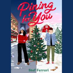 Pining for You by Stef Ferrari audiobook