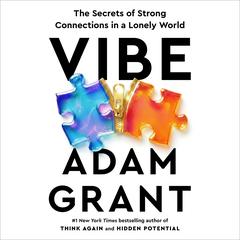 Vibe by Adam Grant audiobook