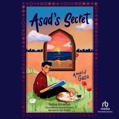 Asad's Secret by Najlaa Attaallah audiobook