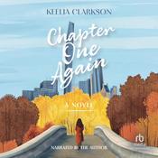 Chapter One Again by  Keelia Clarkson audiobook