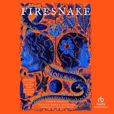 Firesnake by Donna Barba Higuera audiobook