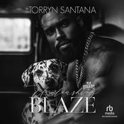 Unleashing Blaze by  Torryn Santana audiobook