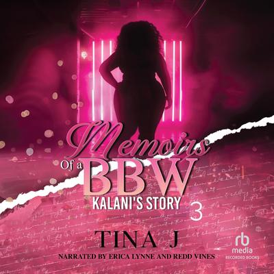 Memoirs of a BBW 3 by Tina J audiobook
