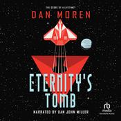 Eternity's Tomb by  Dan Moren audiobook